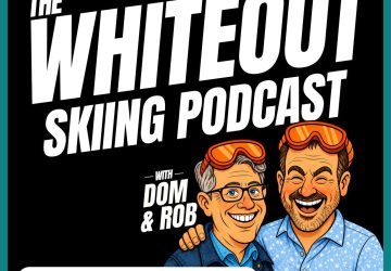 The Whiteout Skiing Podcast 95: Does anyone book a Week Skiing Anymore? + Big Debates LIVE!